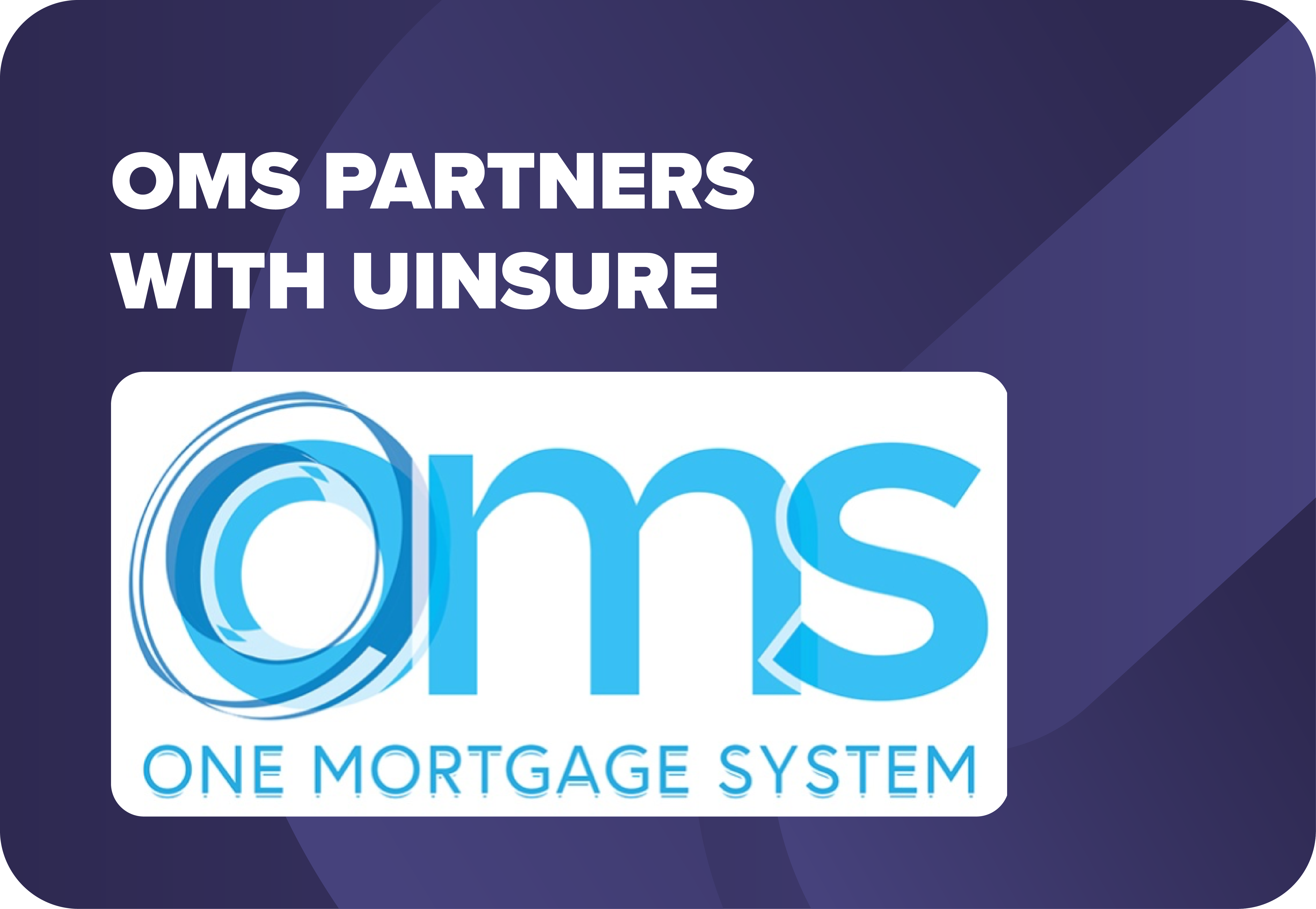 OMS partners with Uinsure